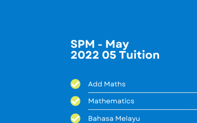 SPM Classes – 2022 05
