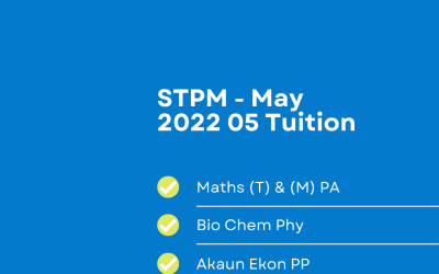 STPM Classes – 2022 05
