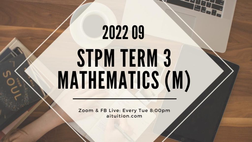 S3 Mathematics (M) (KK LEE) – 2022 09