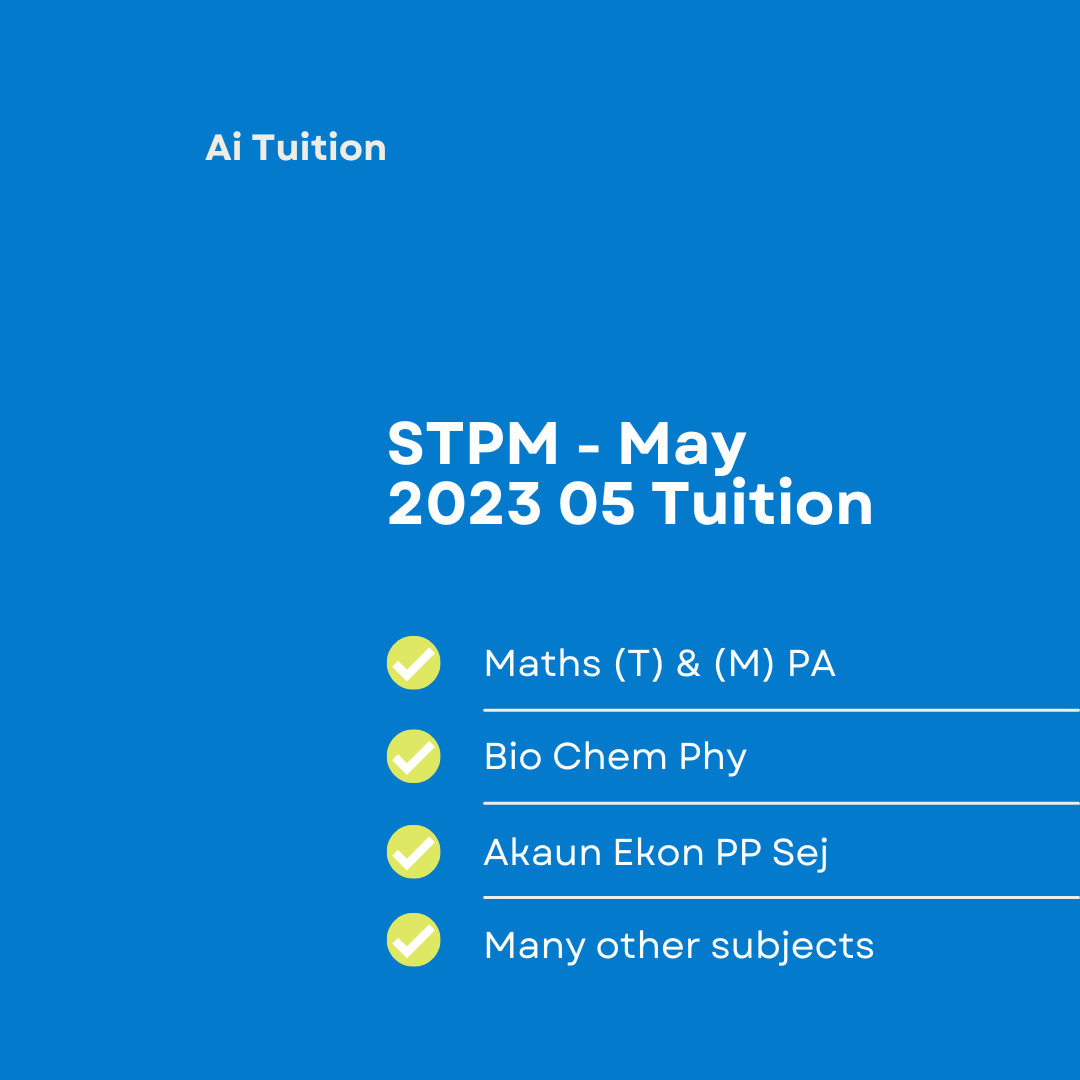STPM Classes – 2023 05
