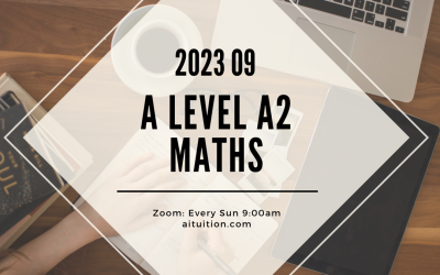 A2 Mathematics (KK LEE) [Online] – 2023 09