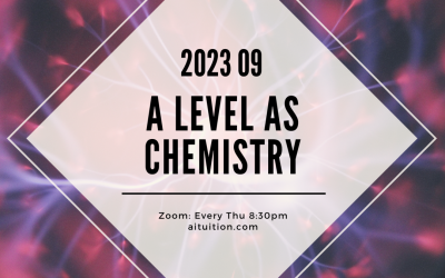 AS Chemistry (TK Leong) [Online] – 2023 09