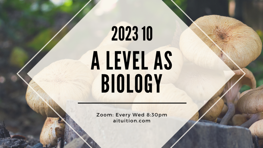AS Biology (TK Leong) [Online] - 2023 10