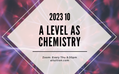 AS Chemistry (TK Leong) [Online] – 2023 10