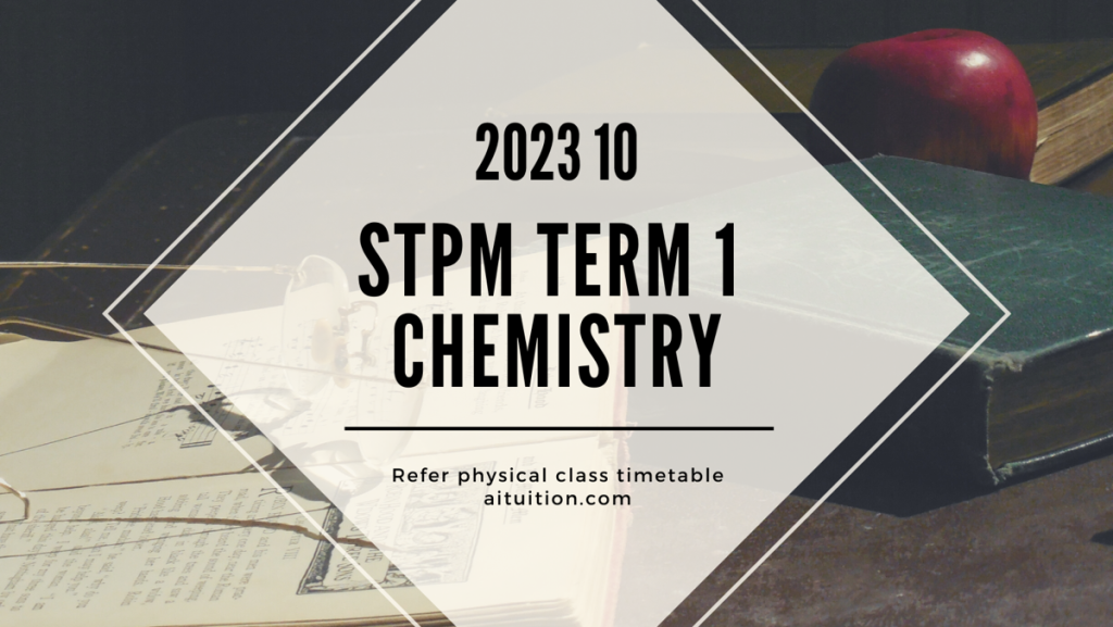 S1 Chemistry (Lingam) [Physical] - 2023 10