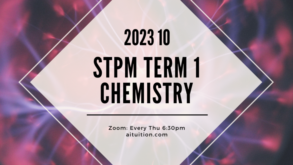 S1 Chemistry (TK Leong) [Online] - 2023 10