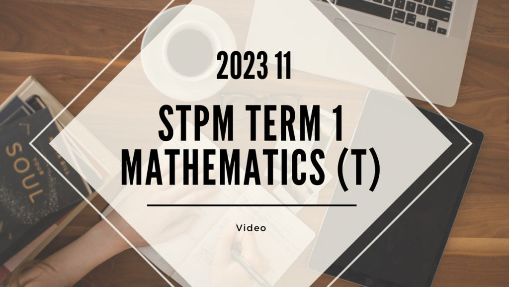 S1 Mathematics (T) (KK LEE) [Video Until Exam] - 2023 11