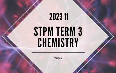 S3 Chemistry (TK Leong) [Video Until Exam] – 2023 11