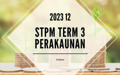S3 Perakaunan (SY Yap) [Video Until Exam] – 2023 12