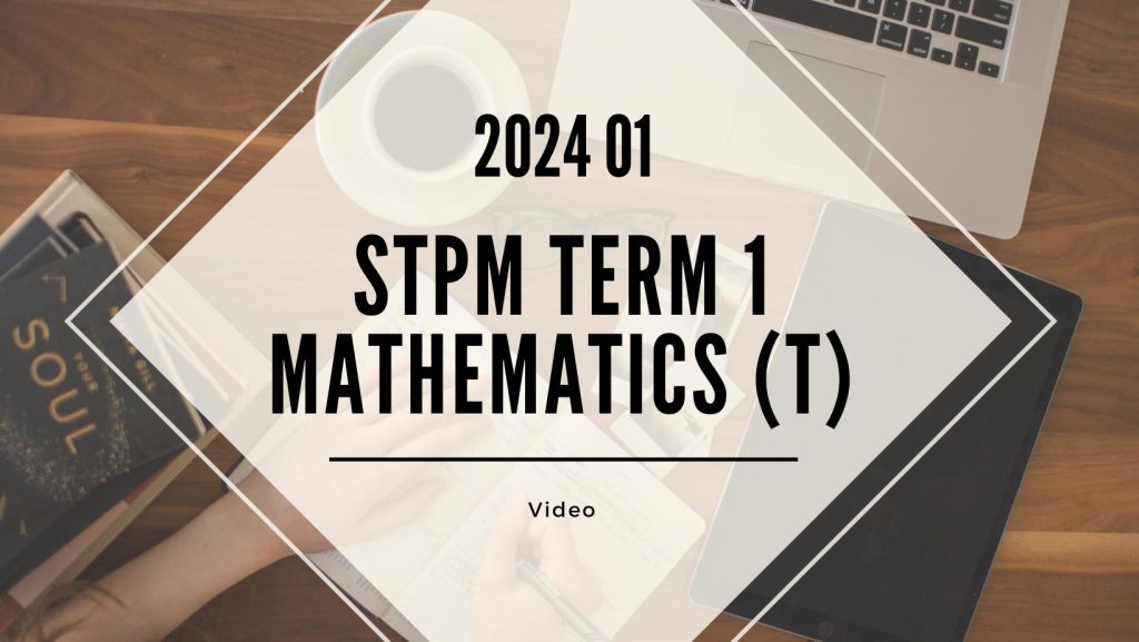 S1 Mathematics (T) (KK LEE) [Video Until Exam] - 2024 01