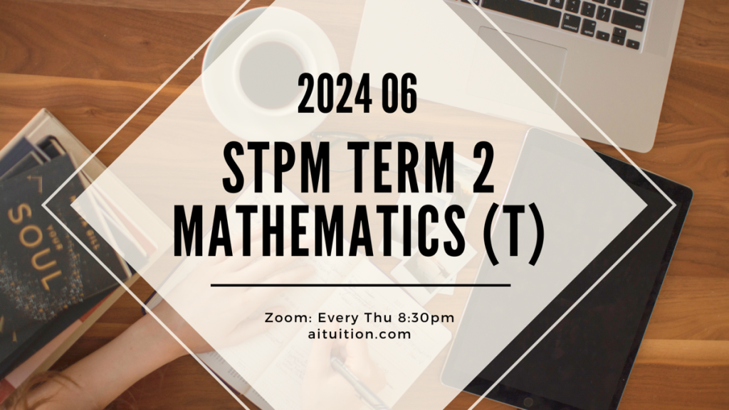 S2 Mathematics (T) (KK LEE) [Online Half-Month] - 2024 06