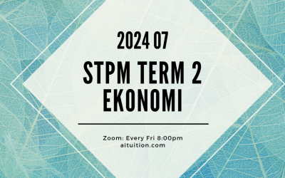 S2 Ekonomi (Ashton Quah) [Online] – 2024 07