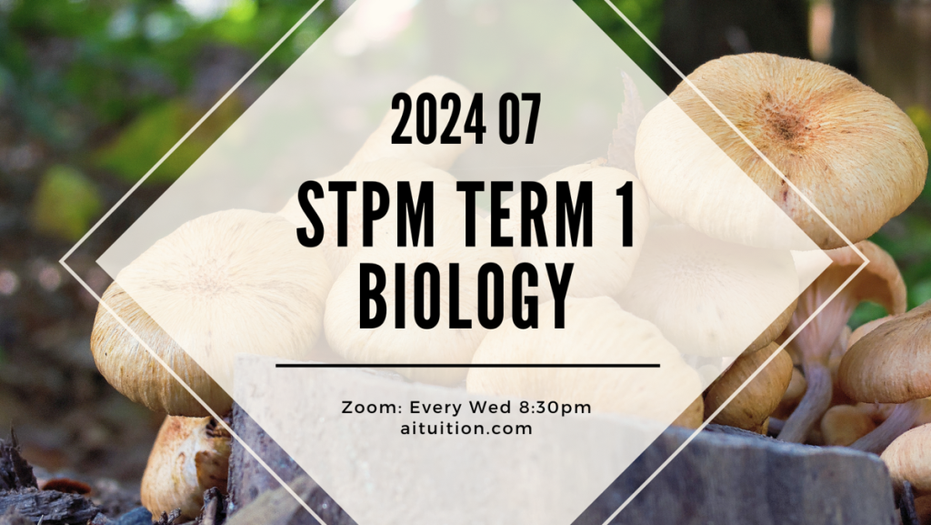S1 Biology (TK Leong) [Online Half-Month] - 2024 07
