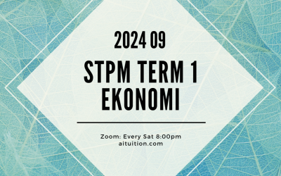 S1 Ekonomi (Ashton Quah) [Online] – 2024 09