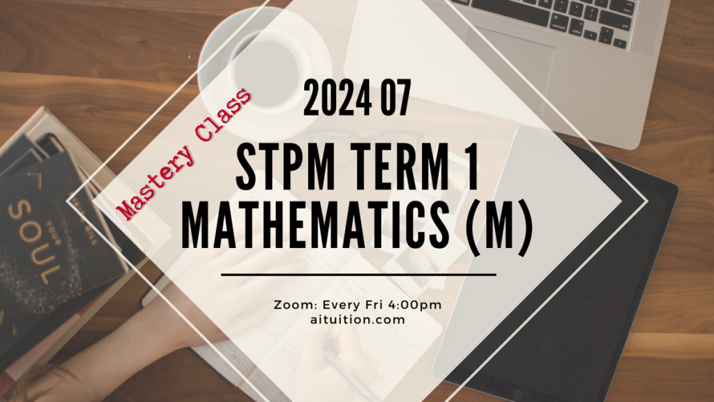 S1 Mathematics (M) (KK LEE) Mastery [Online] - 2024 07
