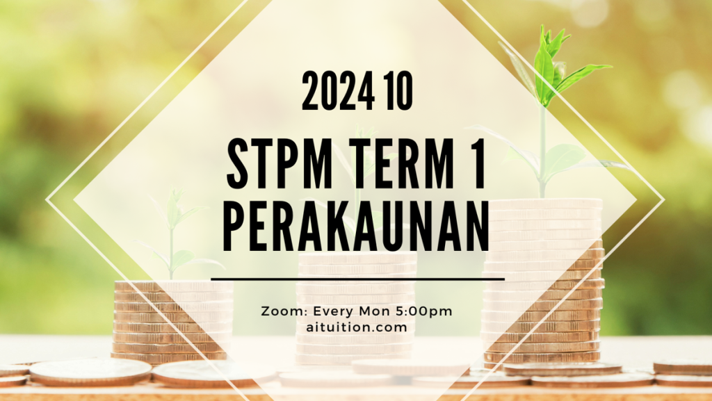 S1 Perakaunan (SY Yap) [Online] - 2024 10