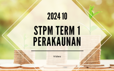 S1 Perakaunan (SY Yap) [Video Until Exam] – 2024 10