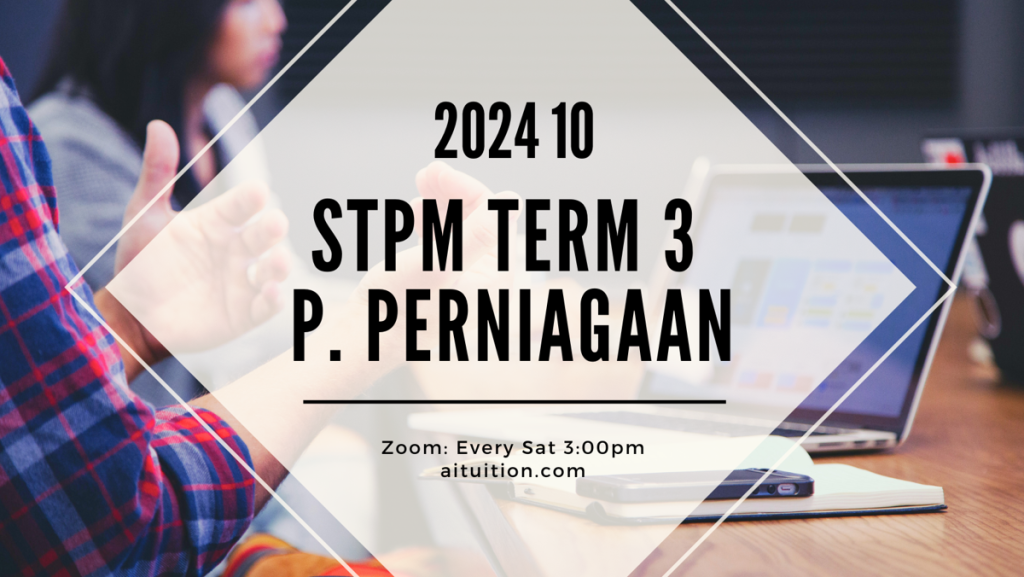 S3 Pengajian Perniagaan (VT Suresh) [Online] - 2024 10