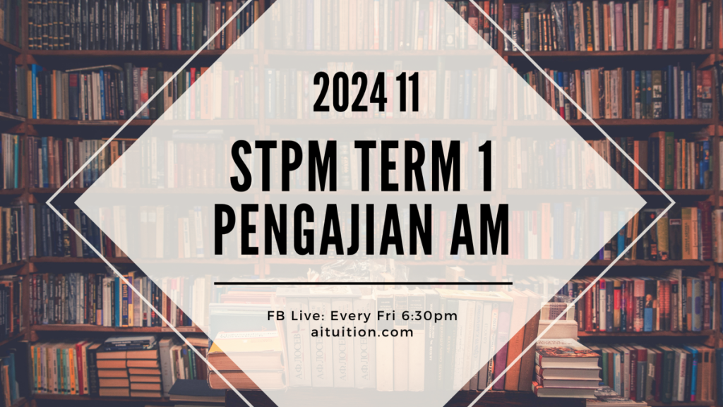 S1 Pengajian Am (Thiaga) [Online] - 2024 11