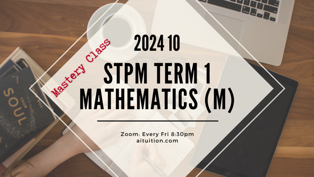 S1 Mathematics (M) (KK LEE) Mastery [Online] - 2024 10