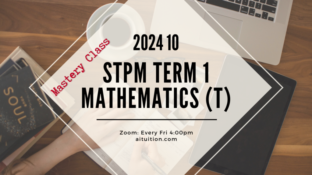 S1 Mathematics (T) (KK LEE) Mastery [Online] - 2024 10