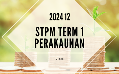 S1 Perakaunan (SY Yap) [Video Until Exam] – 2024 12