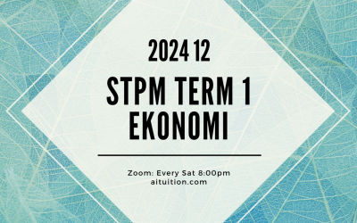 S1 Ekonomi (Ashton Quah) [Online] – 2024 12