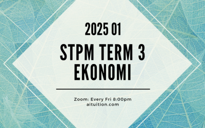 S3 Ekonomi (Ashton Quah) [Online] – 2025 01