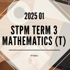 S3 Mathematics (T) (KK LEE) [Video Until Exam] - 2025 01