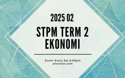 S2 Ekonomi (Ashton Quah) [Online] – 2025 02