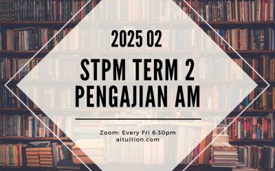 S2 Pengajian Am (Thiaga) [Online] – 2025 02