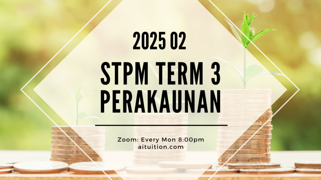 S3 Perakaunan (SY Yap) [Online] - 2025 02