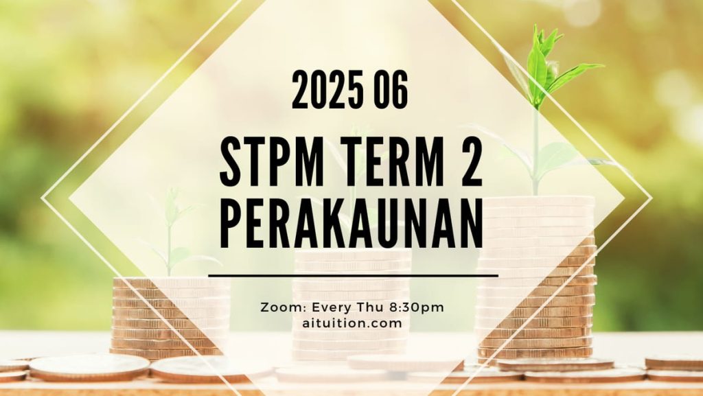 S2 Perakaunan (SY Yap) [Online] - 2025 06