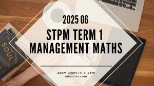 S1 Management Mathematics (KK LEE) [Online] – 2025 06