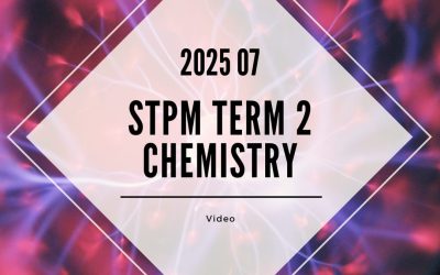 S2 Chemistry (TK Leong) [Video Until Exam] – 2025 07