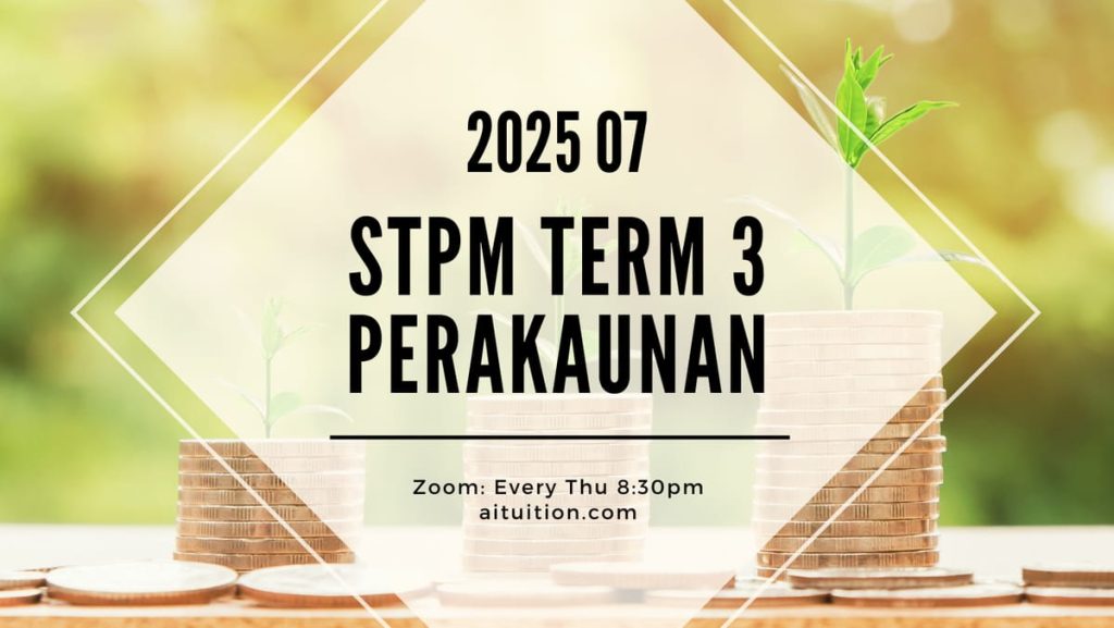 S3 Perakaunan (SY Yap) [Online] - 2025 07