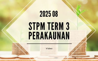 S3 Perakaunan (SY Yap) [Video Until Exam] – 2025 08