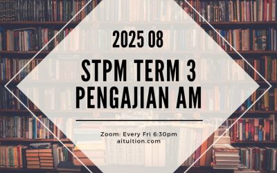 S3 Pengajian Am (Thiaga) [Online] – 2025 08
