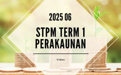 S1 Perakaunan (SY Yap) [Video Until Exam] – 2025 06