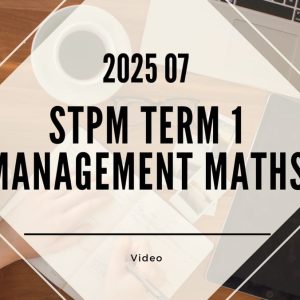 S1 Management Mathematics (KK LEE) [Video Until Exam] - 2025 07