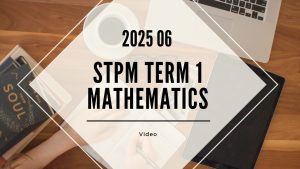 S1 Mathematics (KK LEE) [Video Until Exam] – 2025 06