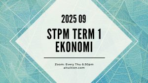 S1 Ekonomi (Ashton Quah) [Online Half-Month] – 2025 09