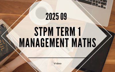 S1 Management Mathematics (KK LEE) [Video Until Exam] – 2025 09