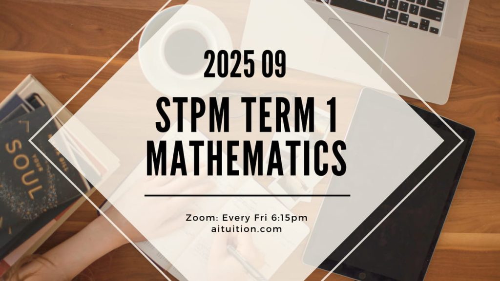S1 Mathematics (KK LEE) [Online] - 2025 09