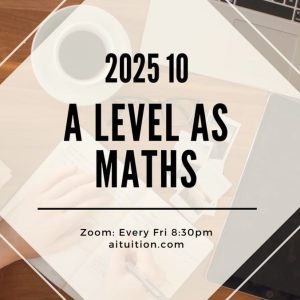 AS Mathematics (KK LEE) [Online] - 2025 10