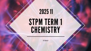 S1 Chemistry (TK Leong) [Video Until Exam] – 2025 11