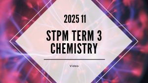 S3 Chemistry (TK Leong) [Video Until Exam] – 2025 11