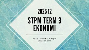 S3 Ekonomi (Ashton Quah) [Online] – 2025 12
