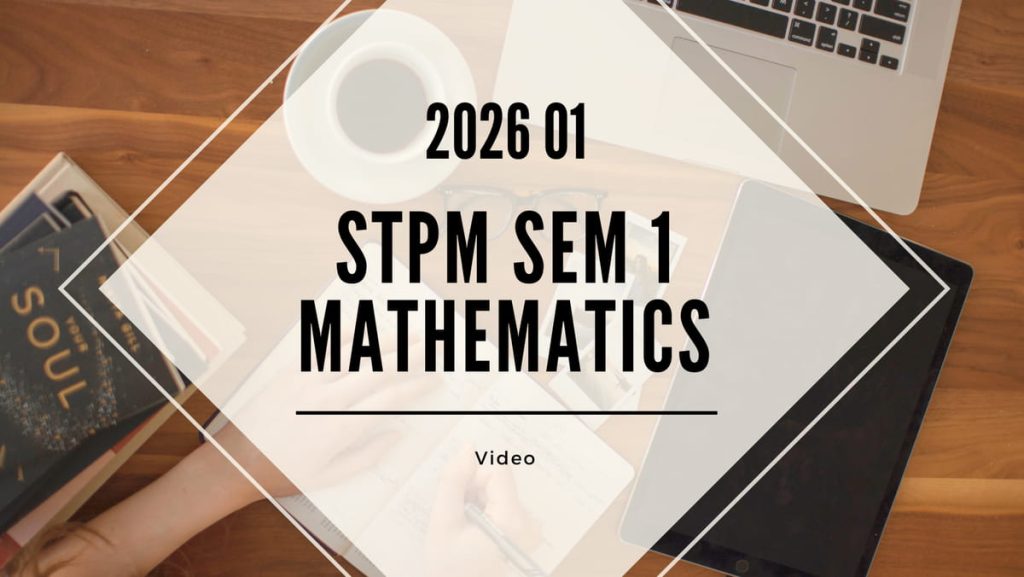 S1 Mathematics (KK LEE) [Video Until Exam] - 2026 01