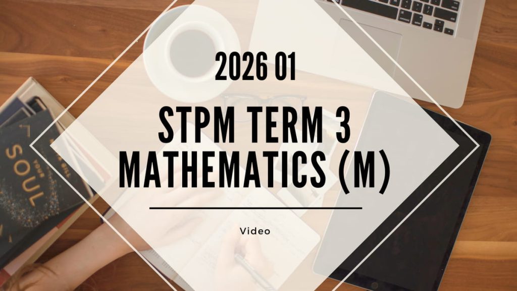 S3 Mathematics (M) (KK LEE) [Video Until Exam] - 2026 01